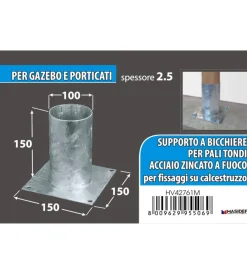 Ferramenta Per Esterno- Portapali ancoraggio d'appoggio per pali tondi ø 100 x 150 x 150 mm.